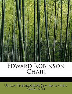 Edward Robinson Chair 1116092883 Book Cover