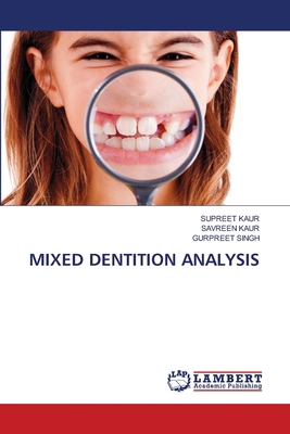 Mixed Dentition Analysis 6208472369 Book Cover