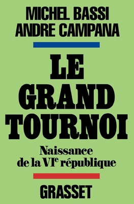 Le grand tournoi [French] 2246001056 Book Cover