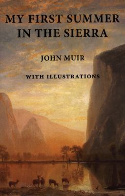My First Summer in the Sierra: With Illustrations 194077702X Book Cover
