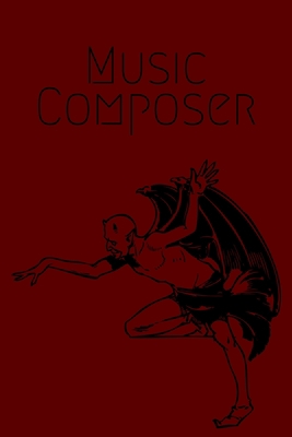 Paperback Music Composer: Lined Sheet Music Notebook & Wide Staff Blank Manuscript Paper | 6 Staves Per Page Notebook / Journal Gift, 100 Pages, 6x9, Evil demon dance Cover, Matte Finish Book