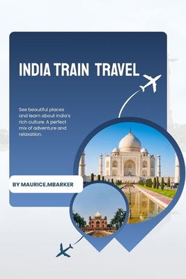 India by Train B0GDSTJBKJ Book Cover