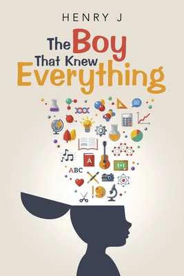 The Boy That Knew Everything 1698701713 Book Cover