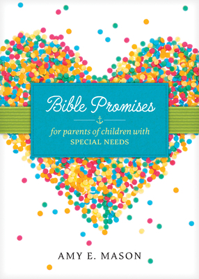 Bible Promises for Parents of Children with Spe... 1496417275 Book Cover