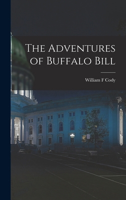 The Adventures of Buffalo Bill 1016784880 Book Cover