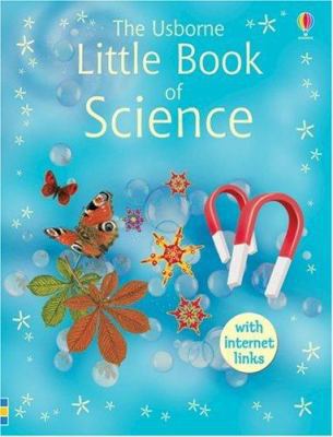 The Usborne Little Book of Science. Rachel Firth 0746067267 Book Cover