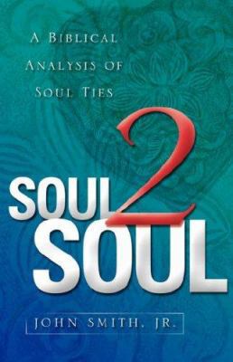 Soul 2 Soul 159781170X Book Cover