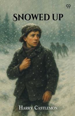 Snowed Up 9371464844 Book Cover