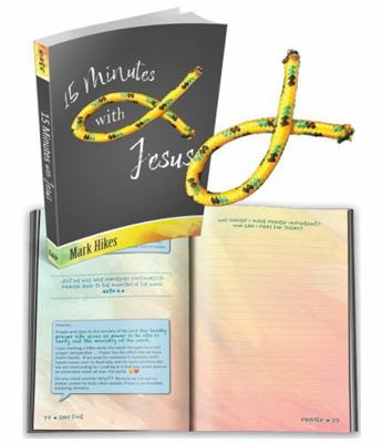 15 Minutes with Jesus 1934817538 Book Cover