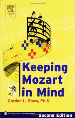Keeping Mozart in Mind, 2nd Edition 0126390614 Book Cover