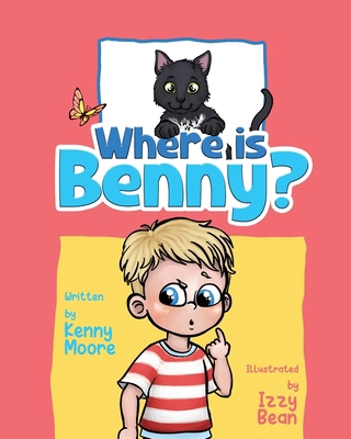 Where Is Benny? 1915535506 Book Cover