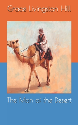 The Man of the Desert B0875YCBS3 Book Cover