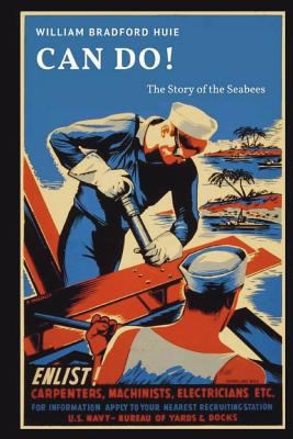 Can Do!: The Story of the Seabees 1724228625 Book Cover