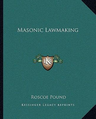 Masonic Lawmaking 1162852550 Book Cover