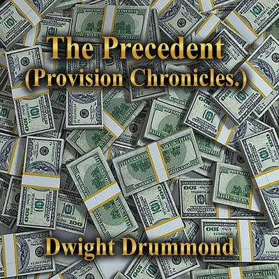 The Precedent: Provision Chronicles 1957575115 Book Cover