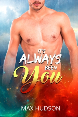It's Always Been You 1656664151 Book Cover