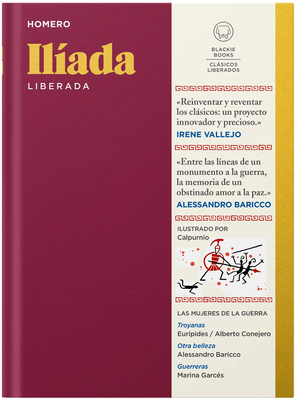 Ilíada Liberada / The Iliad [Spanish] 8419172820 Book Cover