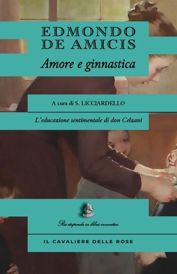 Amore e ginnastica [Italian] B0D1PBQ9CC Book Cover