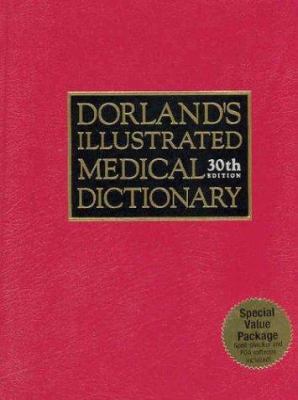 Dorland's Illustrated Medical Dictionary, Delux... 0721602819 Book Cover