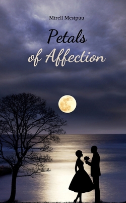 Petals of Affection B0DR63R1DC Book Cover