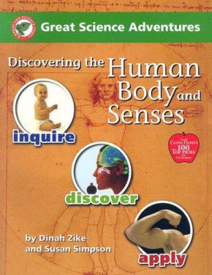 Discovering the Human Body and Senses 1929683146 Book Cover