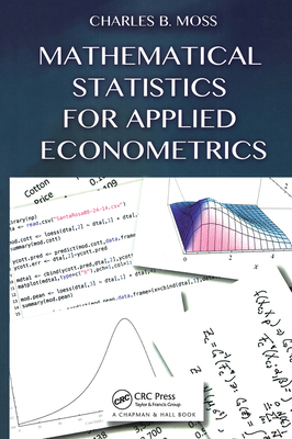 Mathematical Statistics for Applied Econometrics 1032921021 Book Cover