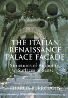 The Italian Renaissance Palace Fa Ade: Structur... 052162438X Book Cover