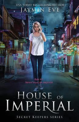 House of Imperial: Secret Keepers Series #2 1925876047 Book Cover