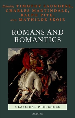 Romans and Romantics 0199588546 Book Cover