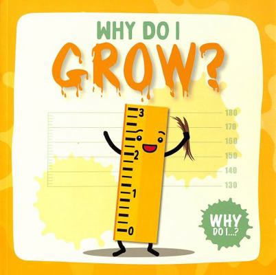 Grow (Why Do I?) 1789980542 Book Cover