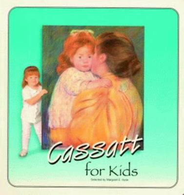 Cassatt for Kids 1589802020 Book Cover