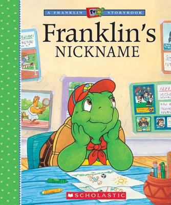 Franklin's Nickname 0439625475 Book Cover