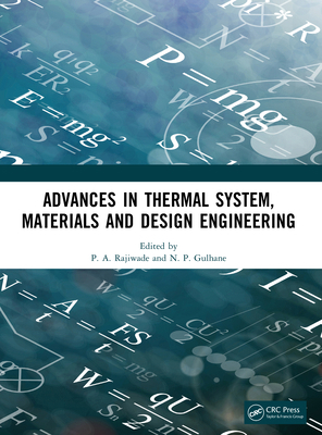 Advances in Thermal System, Materials and Desig... 1041209606 Book Cover