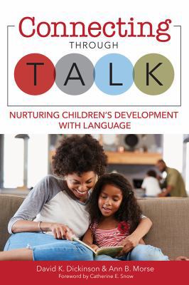 Connecting Through Talk: Nurturing Children's D... 1681252317 Book Cover