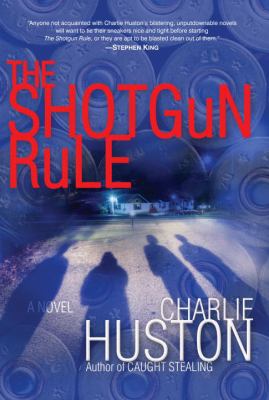 The Shotgun Rule: A Novel 0345481356 Book Cover