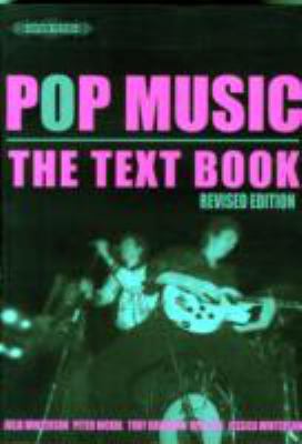 Pop Music: The Textbook (Revised Edition) (Pete... 1843670399 Book Cover