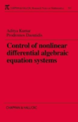 Control of Nonlinear Differential Algebraic Equ... 0849306094 Book Cover