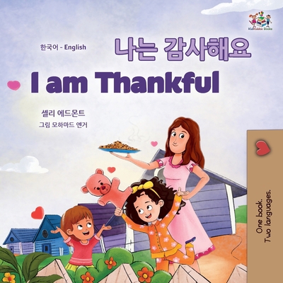 I am Thankful (Korean English Bilingual Childre... [Korean] [Large Print] 1525977253 Book Cover