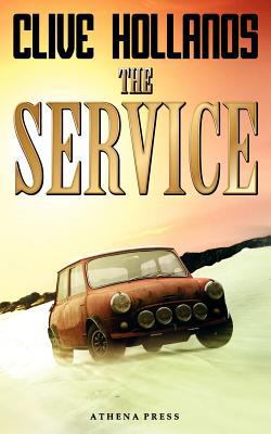 The Service 1847486762 Book Cover