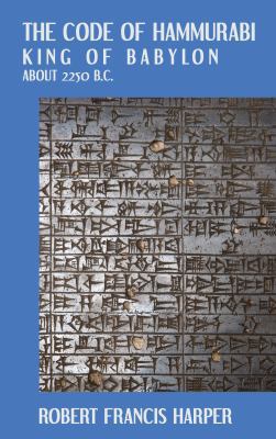 The Code of Hammurabi 1584770031 Book Cover