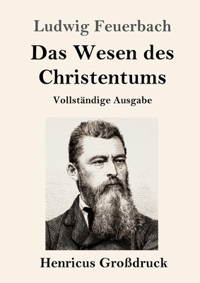 Das Wesen des Christentums (Großdruck): Vollstä... [German] 384783228X Book Cover