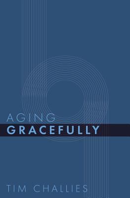 Aging Gracefully 1941114423 Book Cover