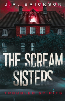 The Scream Sisters 1959125079 Book Cover