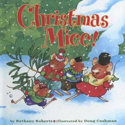 Christmas Mice! 0606328432 Book Cover