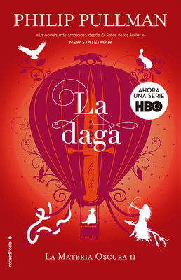La Daga / The Subtle Knife [Spanish] 8418014016 Book Cover