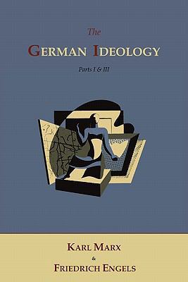 The German Ideology 1614270481 Book Cover