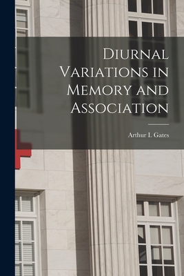 Diurnal Variations in Memory and Association 1015147585 Book Cover