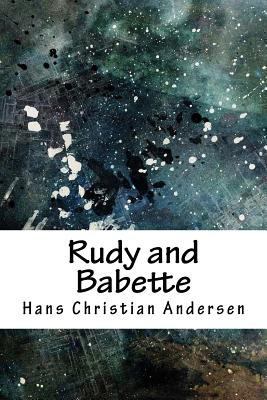 Rudy and Babette 1717431070 Book Cover