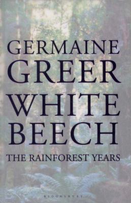 White Beech: The Rainforest Years 1408846713 Book Cover