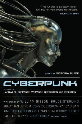 Cyberpunk: Stories of Hardware, Software, Wetwa... 1937163083 Book Cover